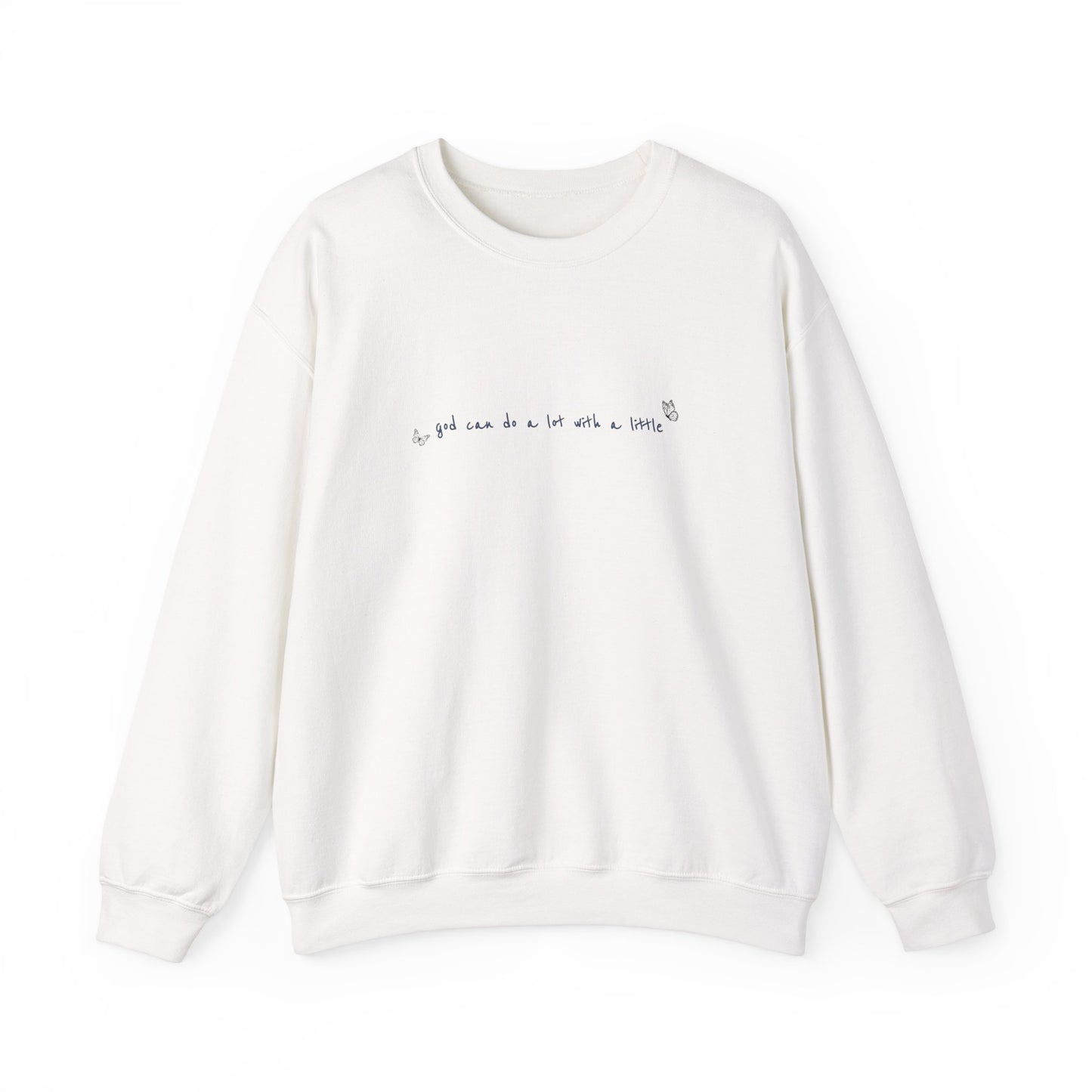 A Lot With a little Unisex Sweatshirt