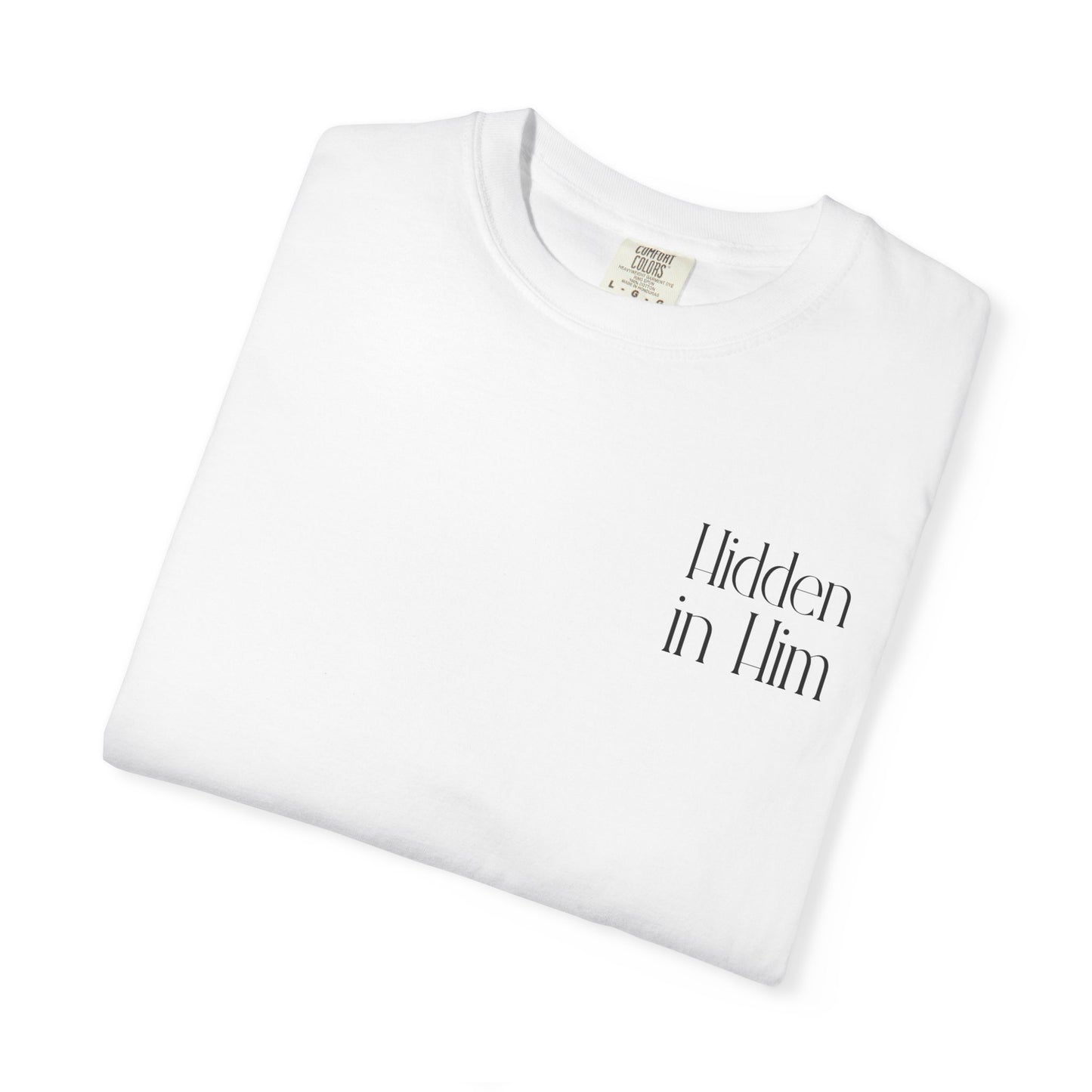 Hidden In Him Unisex Tee